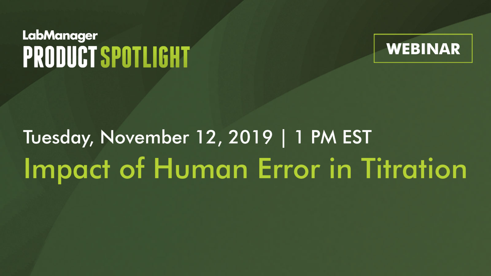 Lab Manager Impact of Human Error in Titration Webinar