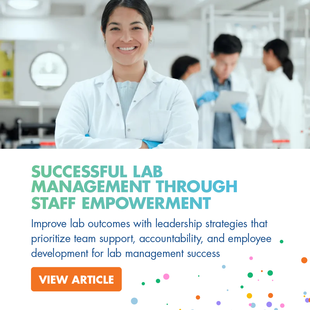 Successful Lab Management Through Staff Empowerment