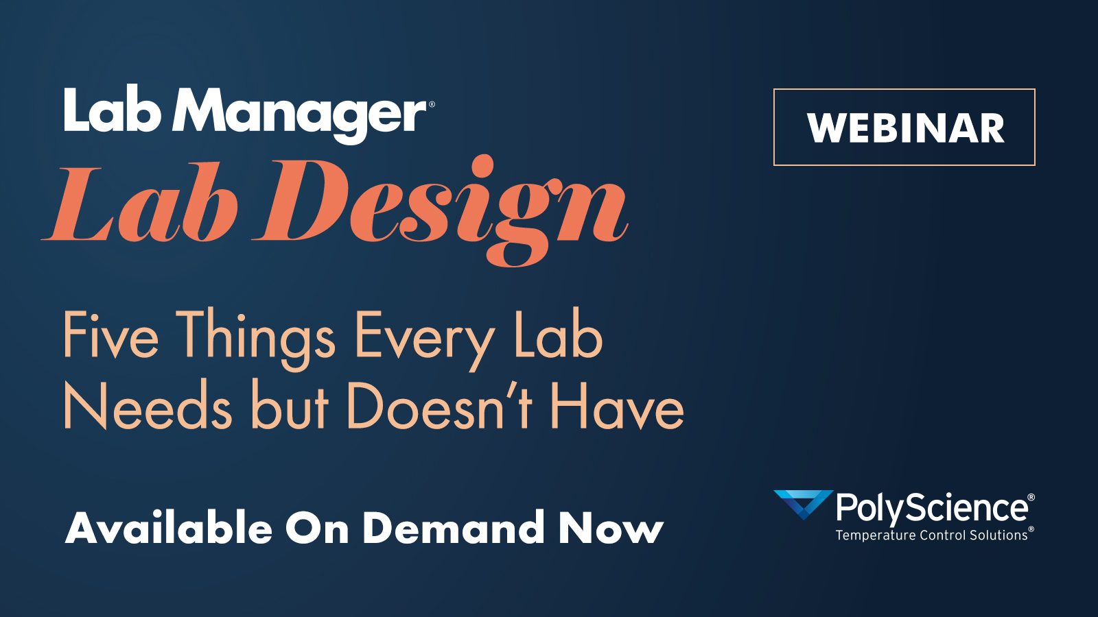 Five Things Every Lab Needs but Doesn’t Have