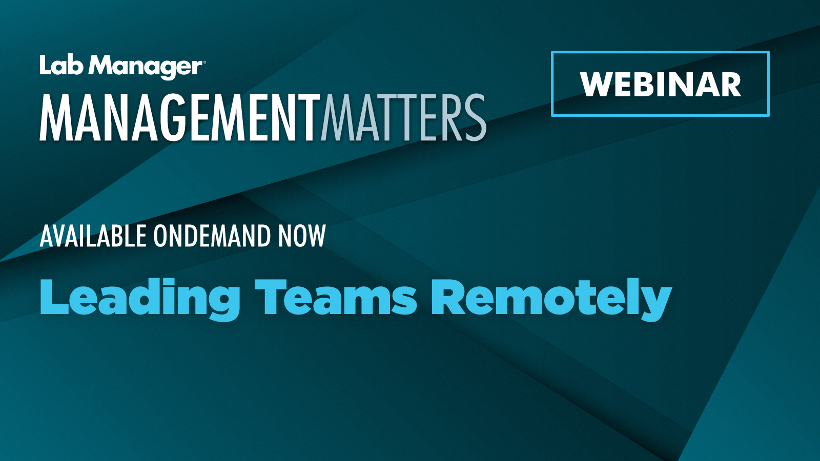 Lab Manager Leading Teams Remotely Webinar
